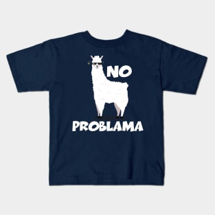 No Problama Kids T-Shirt